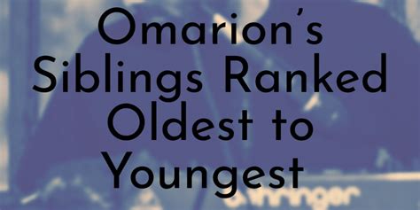 omarion and brother|Omarion’s 6 Siblings Ranked Oldest to Youngest